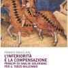 libro Franco Maiullari L'Inferiorità e la Compensazione