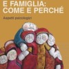 Alessandro Manenti Coppia e Famiglia: Come e Perché, copertina libro
